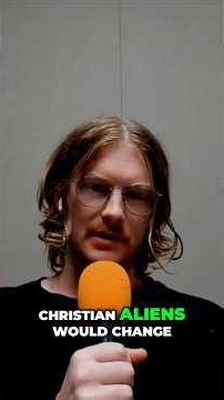 Are Christian Aliens The Ultimate Proof for God?