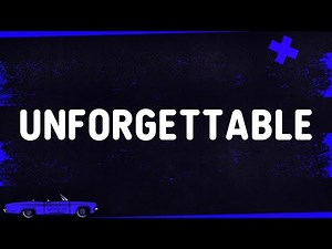 French Montana - Unforgettable (Lyrics) ft. Swae Lee