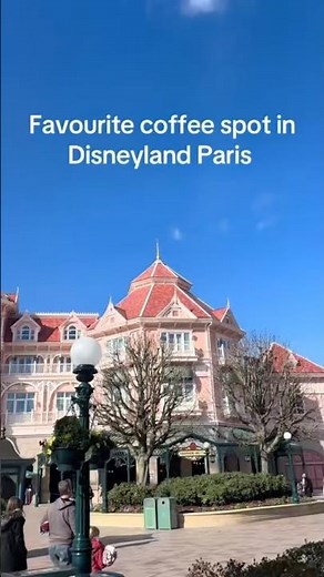 Our favourite coffee spot in Disneyland Paris ✨ #disneylandparis #coffeedate #disneylandhotel #magic