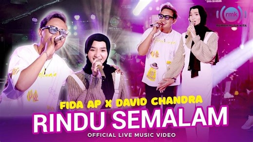 Fida AP X David Chandra - Rindu Semalam (Official Music Video) | Live Version