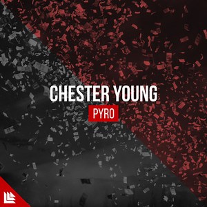 Chester Young - Pyro