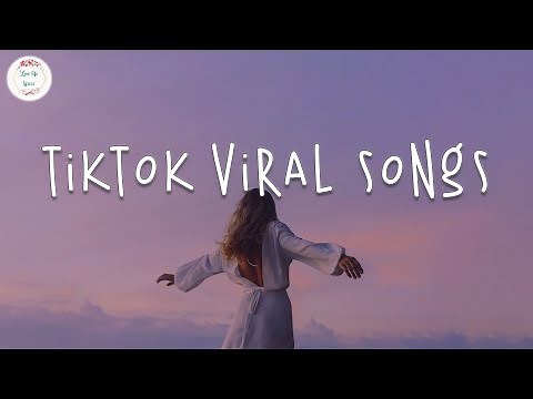 Tiktok viral songs 🍧 Trending tiktok songs ~ Viral hits 2023