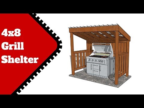 4x8 Grill Shelter Plans