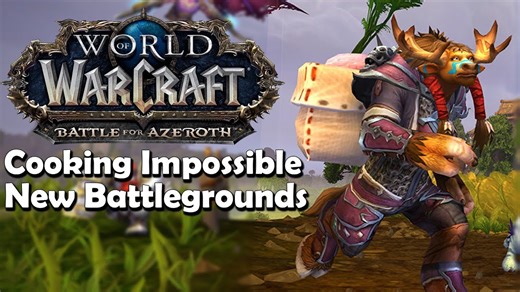 Cooking impossible - new battleground preview | Battle for Azeroth