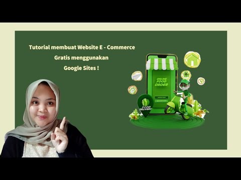 Membangun Website E - Commerce Menggunakan Google Sites Tanpa Coding Gratiss!!!!