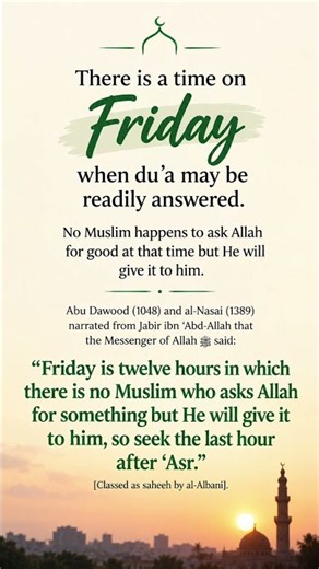 The Special Hour on Friday When Du’a Is Answered 🤲