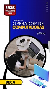 📚 ¡Oportunidad Única de Beca para Curso de Operador de computadoras en Costa Rica! 🇨🇷 ¿Tienes más de 13 años y te gustaría aprender de operador de computadoras? 📚 ¡No dejes pasar esta oportunidad! 🚀 En BecasCostaRica.com estamos ofreciendo becas para un curso especializado en operador de computadoras, disponible de forma presencial 🏫. Requisitos: ✔️ Tener 13 años o más ✔️ Ser nacional o extranjero 🌍 ✔️ Primaria aprobada 🎒 (No requiere bachillerato 🎓) 📩 ¡Envíanos un mensaje para partici