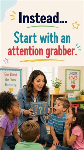 The First 5 Minutes Can Make or Break Your Sunday School Lesson