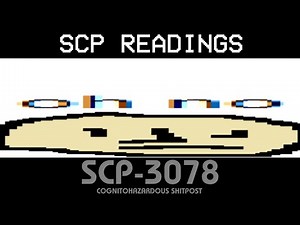 SCP-3078 - Cognitohazardous Shitpost