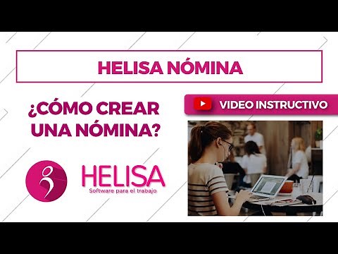 Helisa Nómina: ¿Cómo crear una nómina?