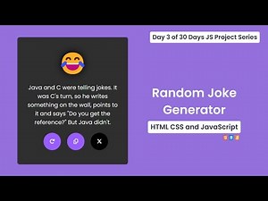 Random Joke Generator in HTML CSS & JavaScript | Day 3 of 30 Days JS Project Series