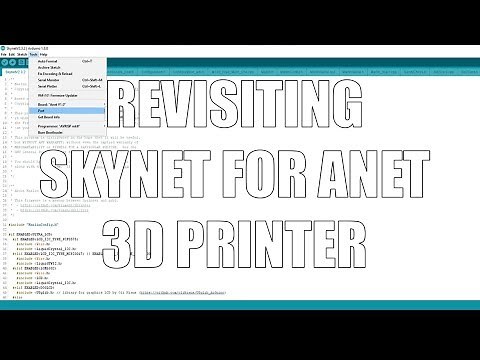 Revisiting Skynet Firmware For The Anet A8 (Also works for A2 & A6)