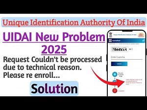 UIDAI || New Problem Solution || Request Couldn't be processed due to technical reasons..