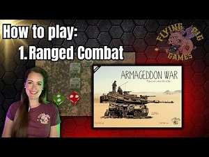 How to play Armageddon War: 1. Ranged Combat