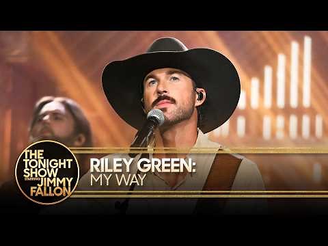 Riley Green: My Way | The Tonight Show Starring Jimmy Fallon