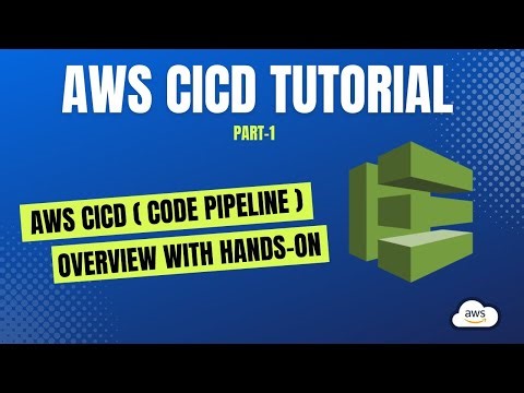 AWS Code Pipeline (CICD) Overview with Hands On