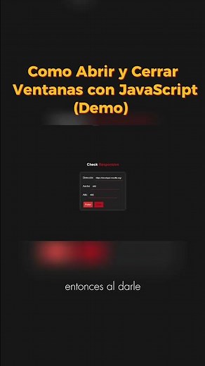 Como Abrir y Cerrar Ventanas con JavaScript