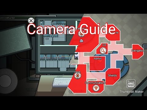 Among Us - Camera Guide [The Skeld]