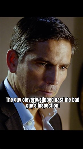 The guy cleverly slipped past the bad guy's inspection!#foryou #shortvideo #personofinterest