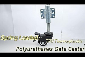Spring Loaded TPU Thermoplastic Polyurethanes Gate Caster
