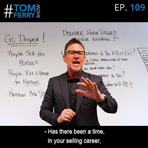 Have you ever had a client that continued to make silly offers and you DIDN’T know WHY? It’s because you didn’t understand what’s truly important to them. Join me in this week's #TomFerryShow to learn the PROCESS to understand your clients: http://bit.ly/2nAtXXg | Tom Ferry