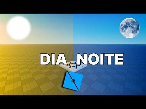 Como fazer sistema Dia/Noite no Roblox Studio SEM marketplace!