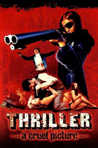 Thriller: A Cruel Picture (1974) - Movie