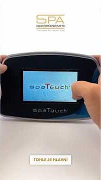 SpaTouch2: Jak ovládat vířivku bez nervů #virivky #SpaTouch2