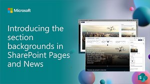 Introducing the section backgrounds in SharePoint Pages and News | Microsoft Community Hub