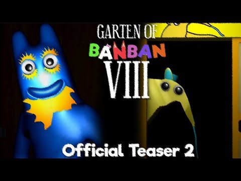 Garten Of Banban 8 - Official Teaser Trailer