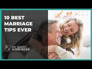 10 Best Marriage Tips Ever!
