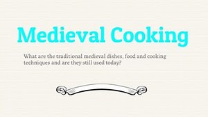 Medieval Cooking