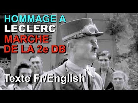 Marche de la 2ème DB - Hommage à Leclerc - French Military Anthem (Fr/En Lyrics)