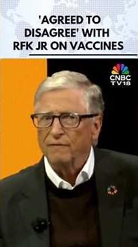 Bill Gates Pledges $912 Million To Global Disease Fight, 'Agreed To Disagree' with RFK Jr | N18G