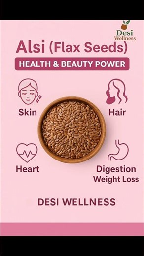 ​💖 Alsi (Flax Seeds): Health & Beauty Powerhouse! 🌟