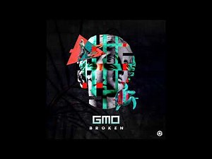 GMO - Broken - Official