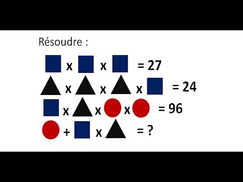 Raisonnement logique. Problème de math. Equation avec des formes géométriques