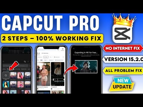 Capcut Pro New Update | CapCut Effect Template No Internet Problem Solved | All Features Working ✅