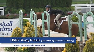 4.9K views · 55 reactions | USEF Pony Finals presented by Marshall & Sterling is back! 朗 Don’t miss the pony action August 6-11 on USEF Network powered by ClipMyHorse.TV USA.  Stream live & on-demand ➡️ https://bit.ly/usefnetwork | USEF Network | Facebook