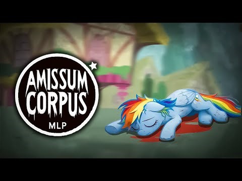 THE STORY OF MLP: The Lost Corpse Part 2