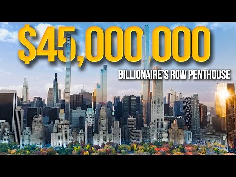 Inside a $45,000,000 Billionaires Row NYC Penthouse