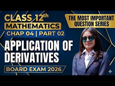12th Maths | Chap 4 AOD–9 Marks Guaranteed Questions💯| Application of Derivatives Part-02 | HSC 2026