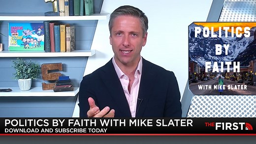 Daily political turmoil leaves us angry & scared for our country. "Politics By Faith" with The Mike Slater Show is different! You’ll be amazed at what the Bible & our own history can reveal! Enlightening, insightful, reassuring, 100% unique. LISTEN NOW: thefirsttv.com/mikeslater | The First