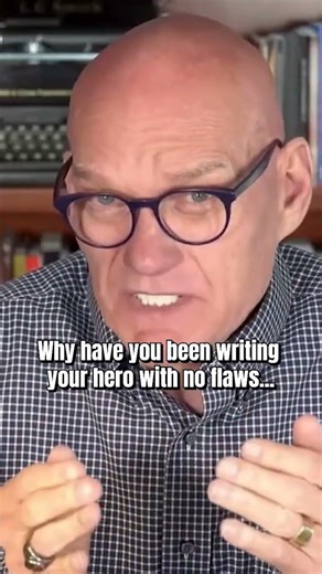 Your hero should have hero flaws... not a perfect savior...