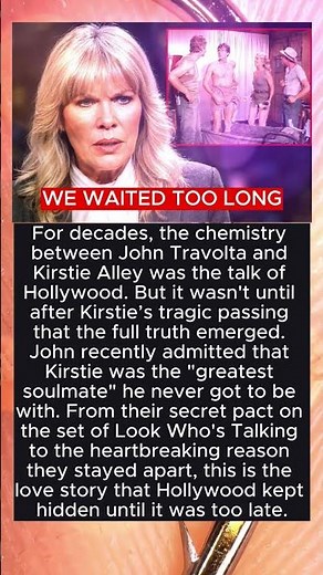 "I SHOULD HAVE TOLD HER..." 😱 John Travolta’s Heartbreaking Confession About Kirstie Alley! 💔🎞️