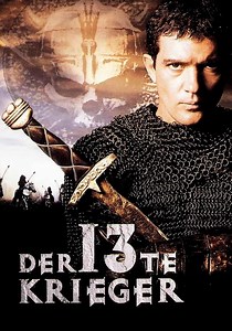 Der 13te Krieger - Stream: Jetzt Film online anschauen