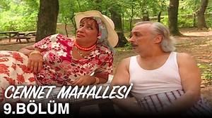 Cennet Mahallesi 9. Bölüm | #CennetMahallesi | Cennet Mahallesi