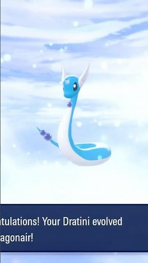 Dratini evolved into dragonair 🐉