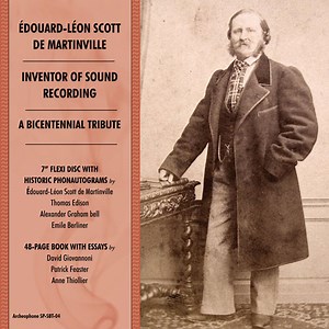 Édouard-Léon Scott De Martinville, Alexander Graham Bell, Thomas Edison, Emile Berliner - Inventor Of Sound Recording: A Bicentennial Tribute