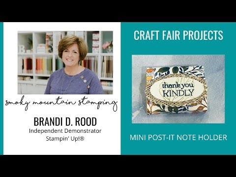 Post-it Note Holder - Craft Fair Ideas